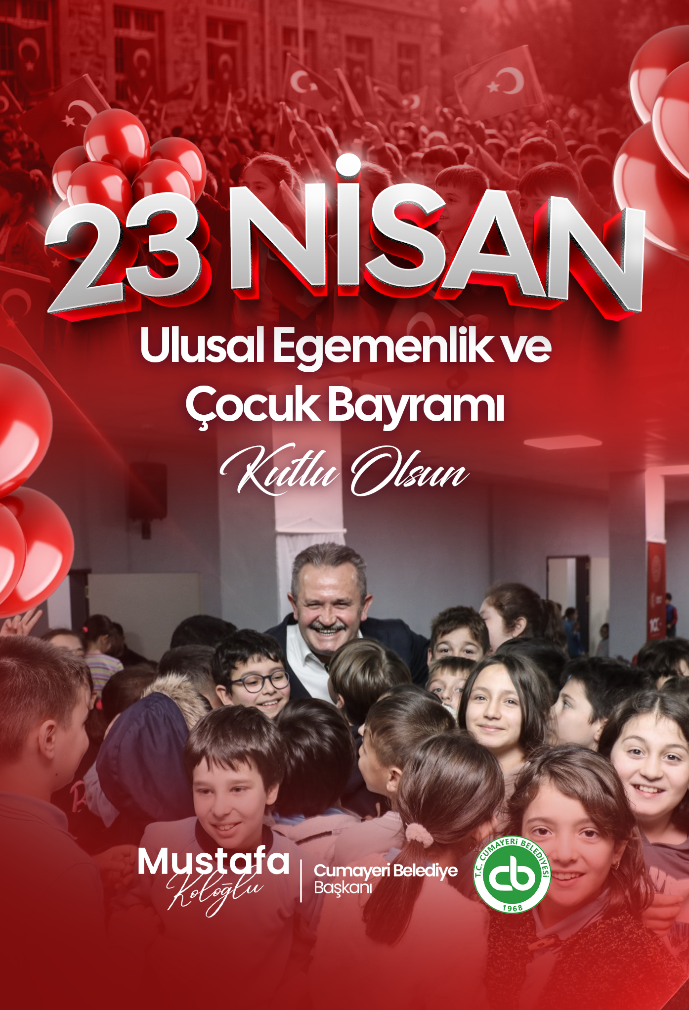 Başkan Koloğlu’ndan 23 Nisan Mesajı: "Geleceğimizin Teminatı Çocuklarımızdır"
